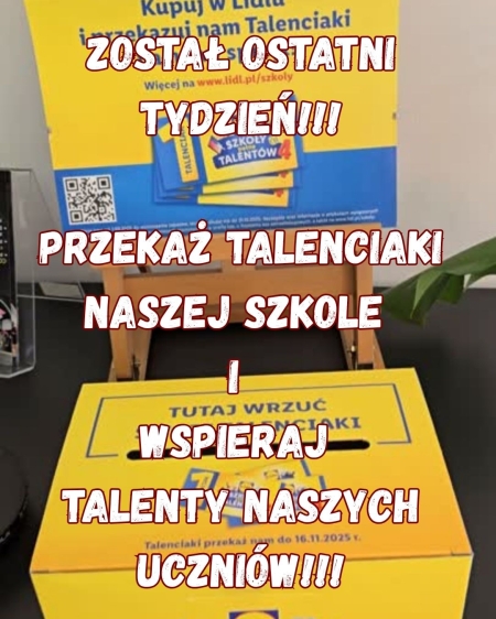 Nasza szkoła bierze udział w ogólnopolskiej akcji Lidl – Szkoły Pełne Talentów 4!