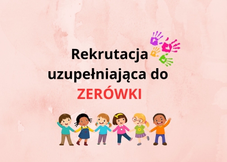 rekrutacja do ZERÓWKI czas start