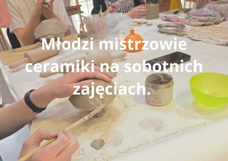 Nie święci garnki lepią – twórcza sobota licealistów w Straszynie