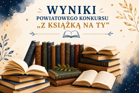 Drugi Etap Powiatowego Konkursu „Z książką na Ty”