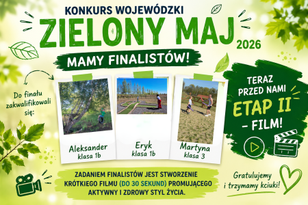 Nasi uczniowie w finale konkursu „Zielony Maj” 2026