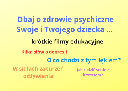 Zadbaj o zdrowie psychiczne Swoje i Twojego dziecka
